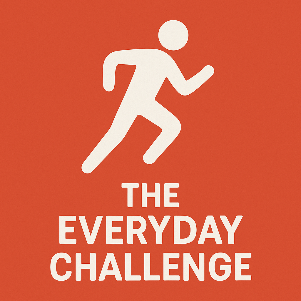 The Everyday Challenge
